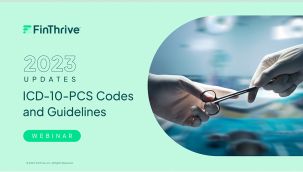 Webinar: Coding - 2023 Updates - ICD-10-PCS Codes and Guidelines