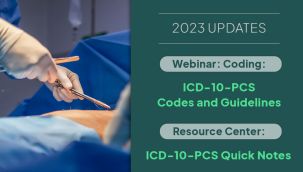 Bundle: Webinar and Quick Notes: 2023 Updates - ICD-10-PCS