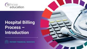 Patient Financial Services: Hospital Billing Process - Introduction