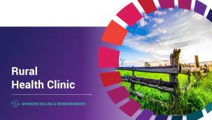Advanced Billing & Reimbursement: Rural Health Clinic
