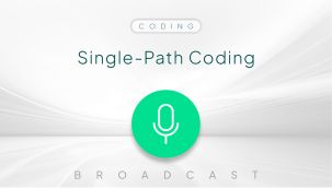 Broadcast: Coding: Single-Path Coding