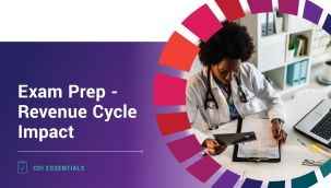 CDI Essentials: Exam Prep - Revenue Cycle Impact
