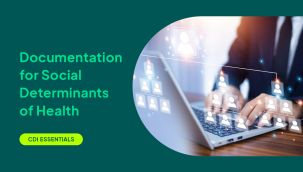 CDI Essentials: Documentation for Social Determinants of Health