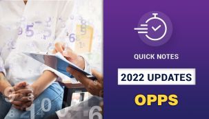 Resource Center: 2022 Updates - OPPS Quick Notes