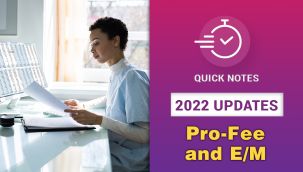 Resource Center: 2022 Updates - Pro-Fee and E/M Quick Notes