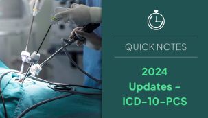 Resource Center: 2024 Updates - ICD-10-PCS Quick Notes