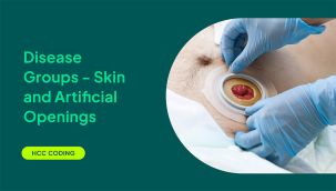 HCC Coding: Disease Groups - Skin and Artificial Openings