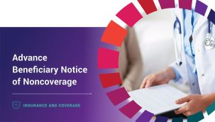 Insurance & Coverage: Advance Beneficiary Notice of Noncoverage