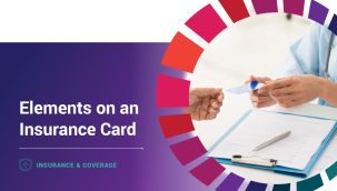 Insurance & Coverage: Elements on an Insurance Card