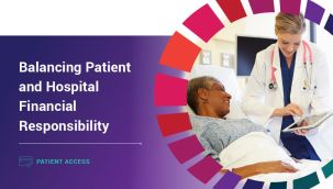 Patient Access: Balancing Patient and Hospital Financial Responsibility