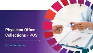 Patient Access: Physician Office - Collections - POS
