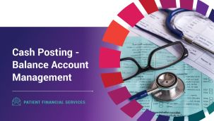 Patient Financial Services: Cash Posting - Balance Account Management