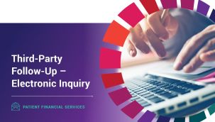 Patient Financial Services: Third-Party Follow-Up - Electronic Inquiry