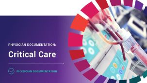Physician Documentation: Critical Care