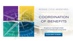 Revenue Cycle Adventures: Coordination of Benefits