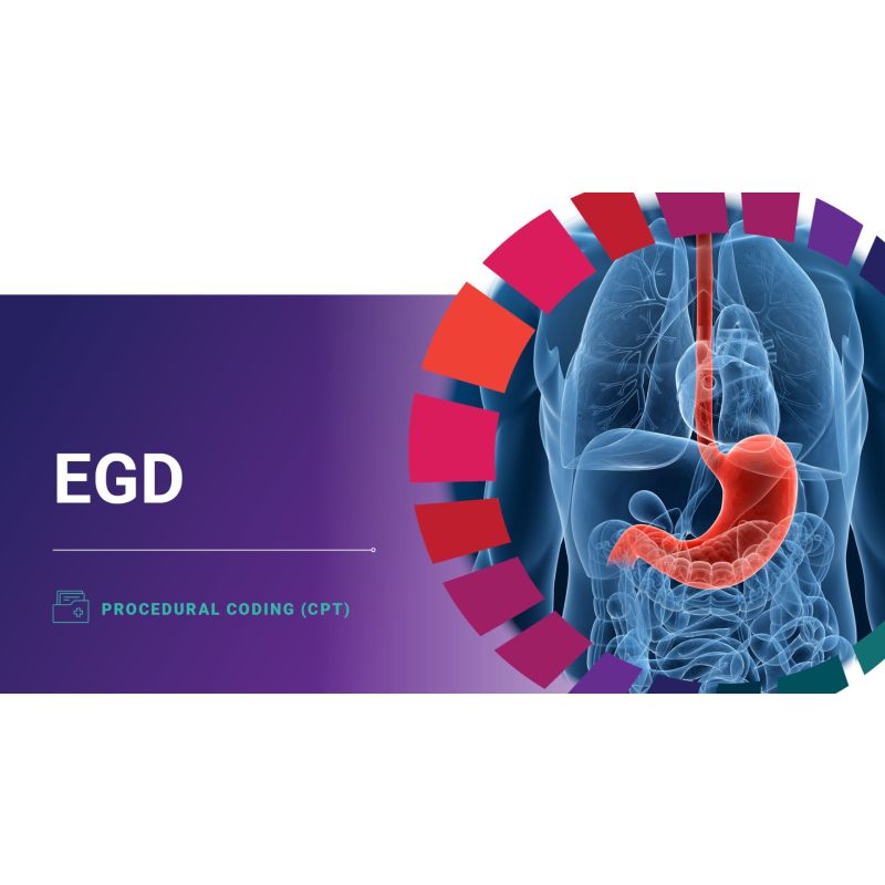 Procedural Coding (CPT) EGD